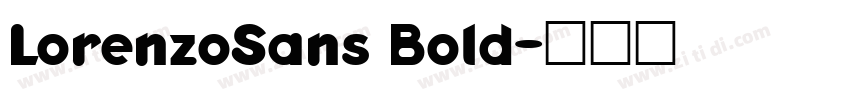 LorenzoSans Bold字体转换